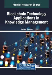 Abbildung von: Blockchain Technology Applications in Knowledge Management - Information Science Publishing