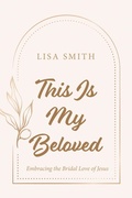 Cover: This Is My Beloved - Wipf and Stock Publishers