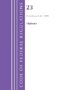 Cover: Code of Federal Regulations, Title 23 Highways, Revised as January 2024 - Bernan Press
