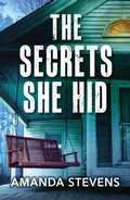 Cover: The Secrets She Hid - HarperCollins