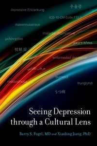 Abbildung von: Seeing Depression Through A Cultural Lens - OUP eBook