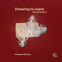 Enlarge image Cover: Drawing to Learn - Margaret Brooks