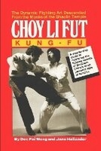 Enlarge image Cover: Choy Li Fut Kung Fu - Lulu.com