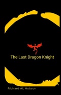 Cover: The last dragon knight - Lulu.com