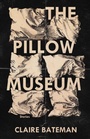 Cover: Pillow Museum - University of Alabama Press