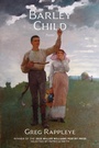 Cover: Barley Child - University of Arkansas Press