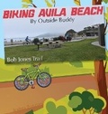 Cover: Biking Avila Beach by Outside Buddy - Bonus Press, LLC