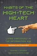Cover: Habits of the High Tech Heart - Integratio Press