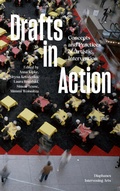 Cover: Drafts in Action - Diaphanes