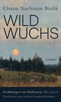 Cover: Wildwuchs - C.H.BECK