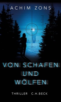 Abbildung von: Von Schafen und Wölfen - C.H.BECK