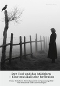 Cover: Der Tod und das M&auml;dchen - Eine musikalische Reflexion - tredition