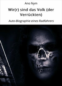 Abbildung von: Wir(r) sind das Volk (der Verrückten) - neobooks