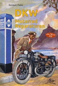 Abbildung von: DKW Motorrad Reparaturen - Kleine Vennekate, J