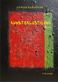 Abbildung von: Kunstbelustigung - Verlag Gueran