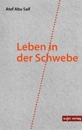 Cover: Leben in der Schwebe - Sujet Verlag