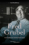 Cover: Fred Grubel - Hentrich und Hentrich Verlag Berlin