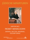 Cover: Fromet Mendelssohn - Hentrich und Hentrich Verlag Berlin