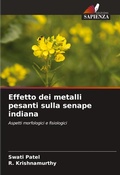Cover: Effetto dei metalli pesanti sulla senape indiana - Edizioni Sapienza