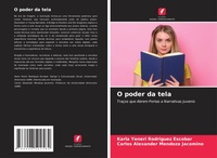 Enlarge image Cover: O poder da tela - Edicoes Nosso Conhecimento