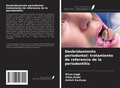 Cover: Desbridamiento periodontal: tratamiento de referencia de la periodontitis - Ediciones Nuestro Conocimiento