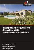 Cover: Incorporare le questioni di sostenibilita ambientale nell'edilizia - Edizioni Sapienza