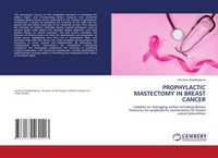 Abbildung von: Prophylactic Mastectomy in Breast Cancer - LAP Lambert Academic Publishing