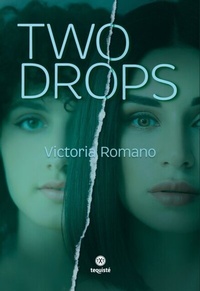 Abbildung von: Two Drops - Tequisté