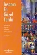 Cover: Insanin En G&uuml;zel Tarihi - T&uuml;rkiye Is Bankasi K&uuml;lt&uuml;r Yayinlari