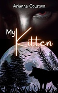 Cover: My Kitten - Bad Wolfe Collections