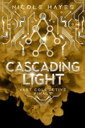 Cover: Cascading Light (The Vast Collective Series, #13) - Iona Print