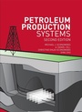 Cover: Petroleum Production Systems - Pearson
