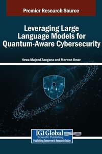 Abbildung von: Leveraging Large Language Models for Quantum-Aware Cybersecurity - IGI Global