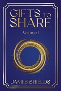 Cover: Gifts to Share - James Shields