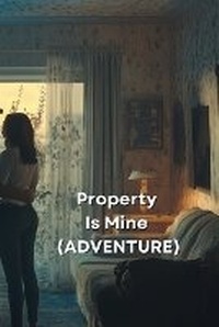 Enlarge image Cover: Property Is Mine (ADVENTURE) - Henry Mitchell