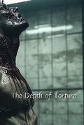 Cover: The Depth of Torture (Horror) - Robert Delgado