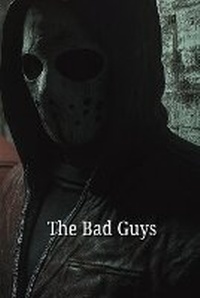 Enlarge image Cover: The Bad Guys (Horror) - Thomas Pierce