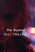 Cover: The Revenge Girl (Thriller) - Megan Daniels