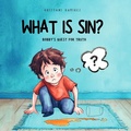 Cover: What Is Sin? - Scribbles and Scriptures