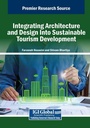 Cover: Integrating Architecture and Design Into Sustainable Tourism Development - Business Science Reference