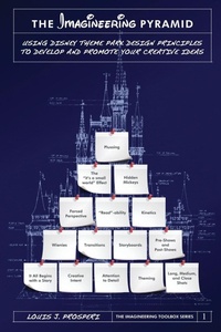 Enlarge image Cover: The Imagineering Pyramid - Theme Park Press