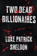 Cover: Two Dead Billionaires - Northern Lights Publishing