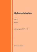 Cover: Rahmenlehrplan - Musik - Teil C - Jahrgangsstufen 1-10 - epubli