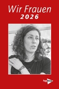 Cover: Wir Frauen 2026 - PapyRossa Verlag