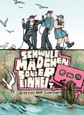Cover: Schwule M&auml;dchen Sondereinheit - Ventil Verlag