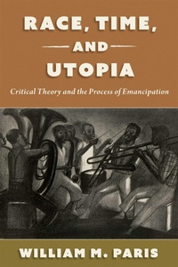 Abbildung von: Race, Time, and Utopia - OUP eBook