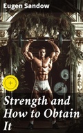 Cover: Strength and How to Obtain It - Good Press