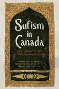 Abbildung von: Sufism in Canada - University of British Columbia Press