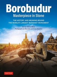 Abbildung von: Borobudur: Masterpiece in Stone - Tuttle Publishing