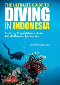 Abbildung von: The Ultimate Guide to Diving in Indonesia - Tuttle Publishing